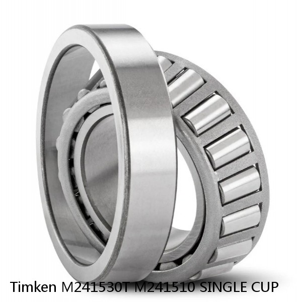 M241530T M241510 SINGLE CUP Timken Tapered Roller Bearings #1 small image