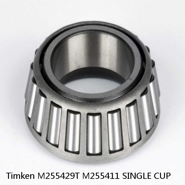 M255429T M255411 SINGLE CUP Timken Tapered Roller Bearings #1 small image